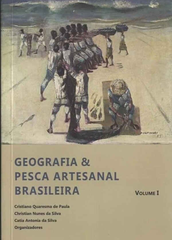 Geografia & Pesca Artesanal (vol. I)