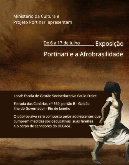 Exposição "Portinari e a Afrobrasilidade" no DEGASE