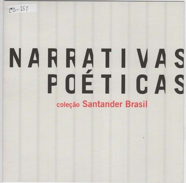 Narrativas Poéticas - coleção Santander Brasil