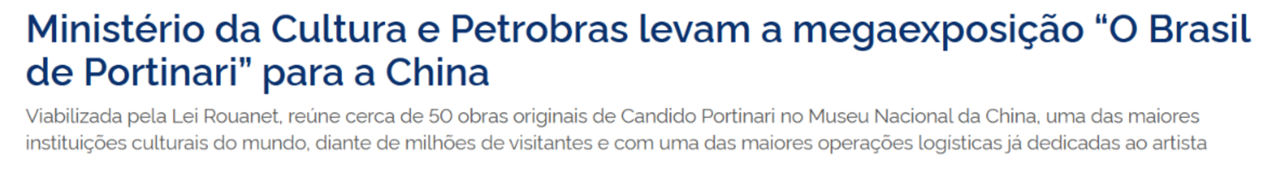 Ministério da Cultura e Petrobras levam a megaexposição “O Brasil de Portinari” para a China