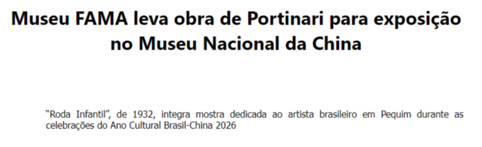 Museu FAMA leva obra de Portinari para exposição no Museu Nacional da China