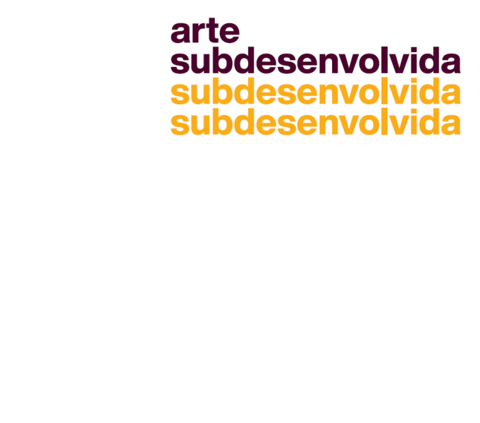 Arte Subdesenvolvida